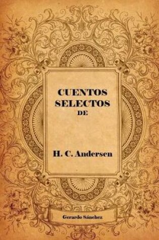 Cover of Cuentos Selectos de H. C. Andersen