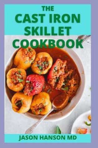Cover of The Cast Iron Skillet Cookbook