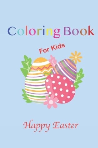 Cover of Coloring Book for Kids - happy Easter