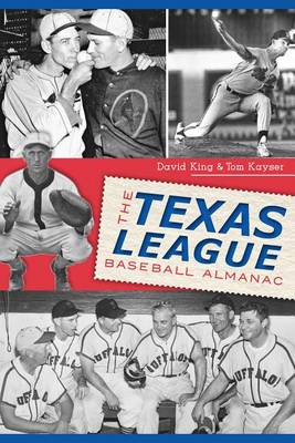 Book cover for The Texas League Baseball Almanac