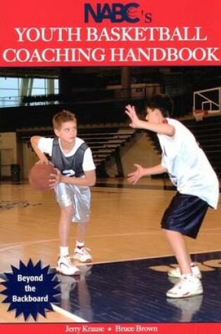 Cover of NABC's Youth Basketball Coaching Handbook