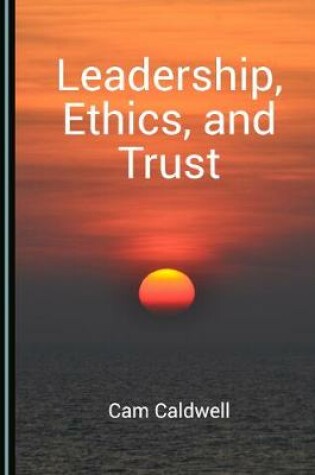 Cover of Leadership, Ethics, and Trust