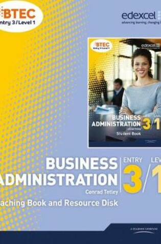 Cover of BTEC Entry 3/Level 1 Business Administration Teaching Book and Resource Disk