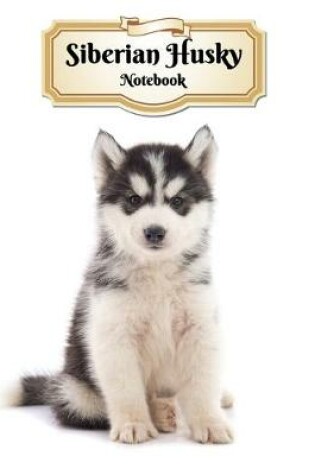 Cover of Siberian Husky Notebook