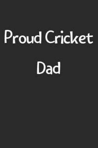 Cover of Proud Cricket Dad