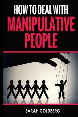 Book cover for How to Deal with Manipulative People