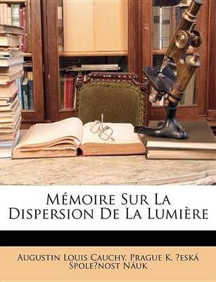 Book cover for Mmoire Sur La Dispersion de La Lumire