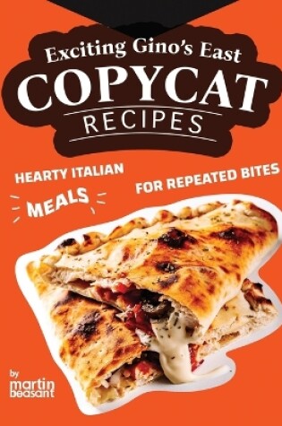 Cover of Exciting Gino's East Copycat Recipes