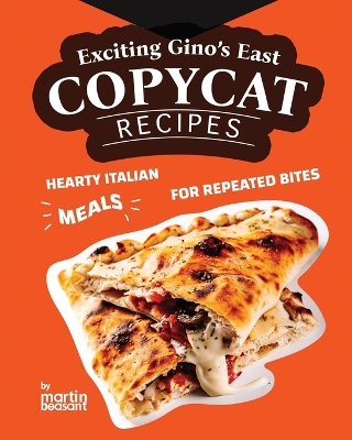 Book cover for Exciting Gino's East Copycat Recipes