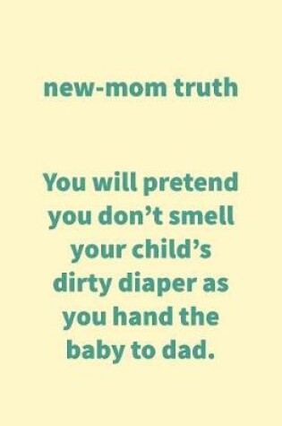 Cover of New Mom Truth