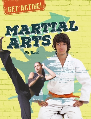 Book cover for Get Active!: Martial Arts