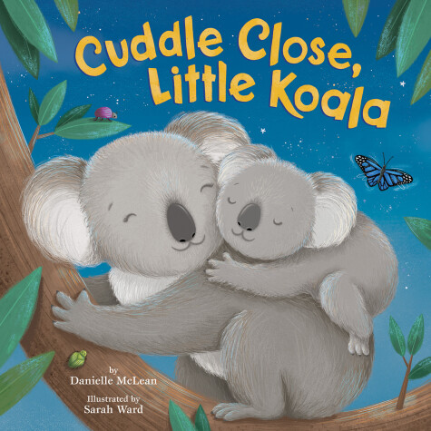 Book cover for Cuddle Close, Little Koala