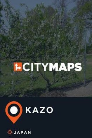 Cover of City Maps Kazo Japan