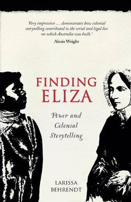 Book cover for Finding Eliza: Power and Colonial Storytelling