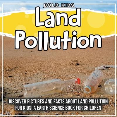 Book cover for Land Pollution