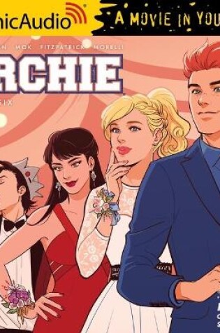 Cover of Archie: Volume 6 [Dramatized Adaptation]