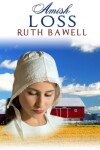 Book cover for Amish Loss