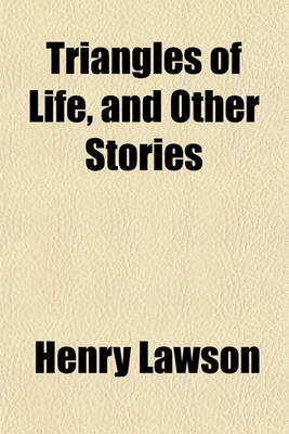 Book cover for Triangles of Life, and Other Stories