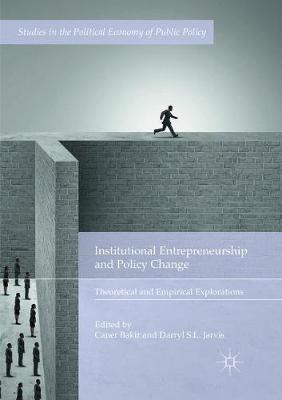 Cover of Institutional Entrepreneurship and Policy Change