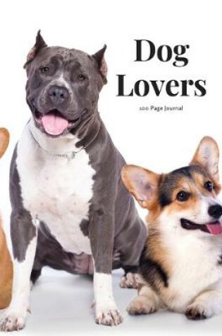 Cover of Dog Lovers 100 page Journal