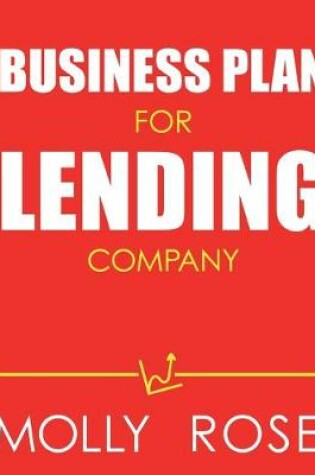 Cover of Business Plan For Lending Company