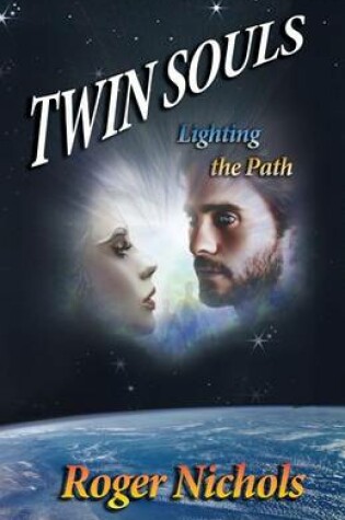 Cover of Twin Souls - Lighting the Path