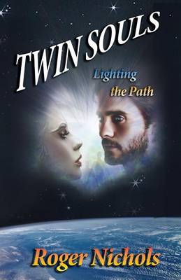 Book cover for Twin Souls - Lighting the Path