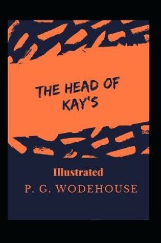 Cover of The Head of Kay's Illustrated