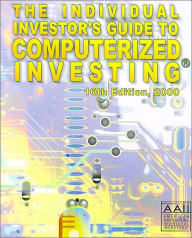 Cover of The Individual Investor's Guide to Computerized Investing