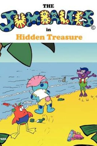 Cover of The Jumbalees in Hidden Treasure