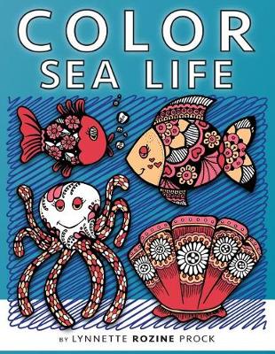 Cover of Color Sea Life