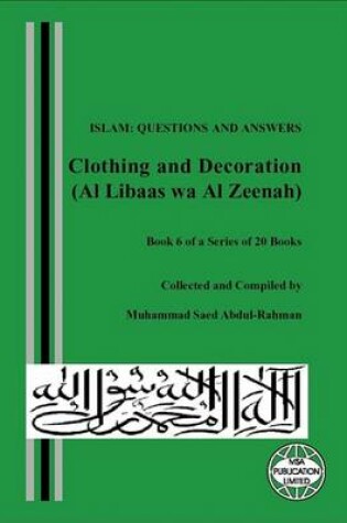 Cover of Clothing and Decoration (Al Libaas Wa Al Zeenah)