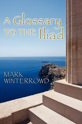 Book cover for A Glossary to the Iliad