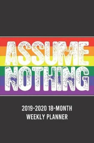 Cover of Assume Nothing