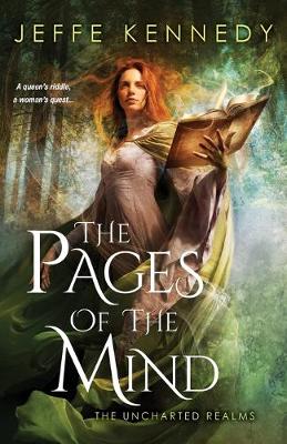 The Pages Of The Mind by Jeffe Kennedy