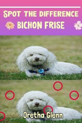 Cover of Spot the difference Bichon Frise