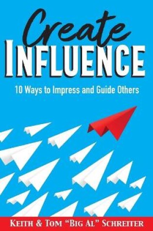 Cover of Create Influence