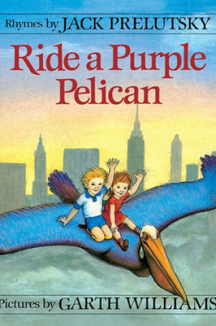 Cover of Ride a Purple Pelican