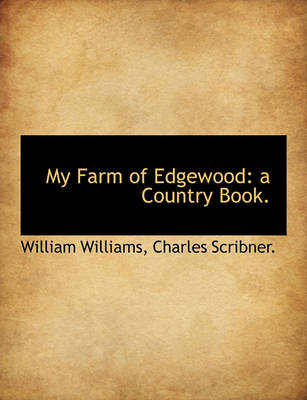 Book cover for My Farm of Edgewood