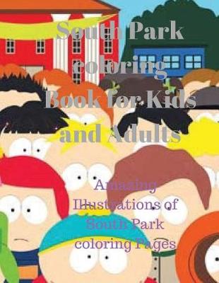 Book cover for South Park Coloring Book for Kids and Adults