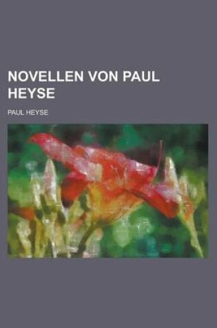 Cover of Novellen Von Paul Heyse