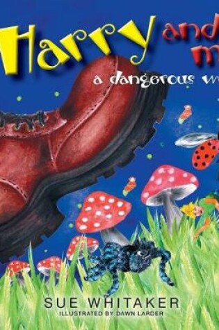 Cover of Harry and Me: Dangerous World