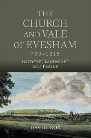 Cover of The Church and Vale of Evesham, 700-1215