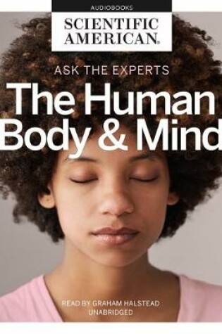 Cover of Ask the Experts: The Human Body and Mind