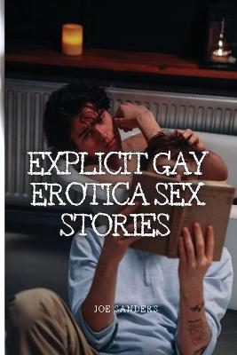 Book cover for Explicit Gay Erotica Sex Stories