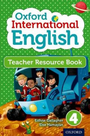 Cover of Oxford International Primary English Teacher Resource Book 4