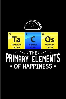 Book cover for Ta C Os The Primary Elements Of Happiness