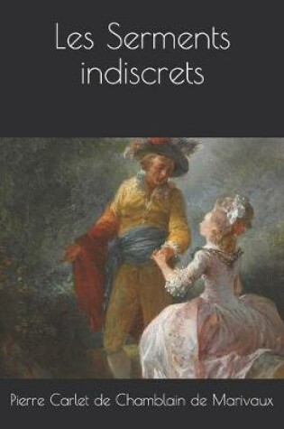 Cover of Les Serments indiscrets