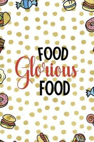 Cover of Food Glorious Food.