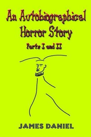 Cover of An Autobiographical Horror Story